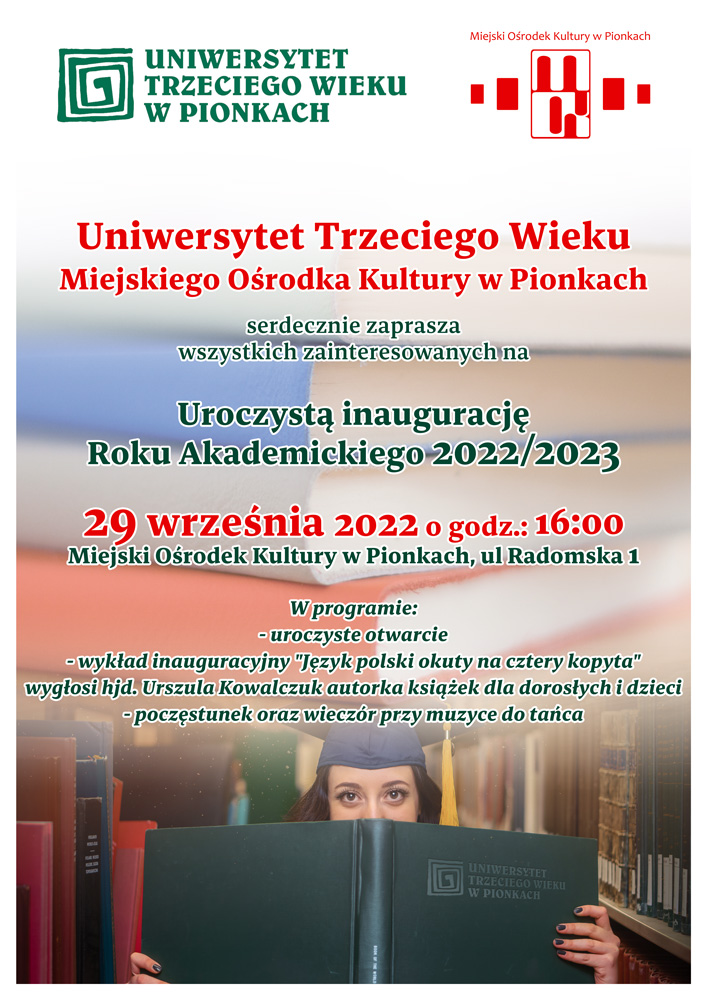 Inauguracja Roku Akademickiego 2022/2023 Uniwersytetu Trzeciego Wieku w Pionkach